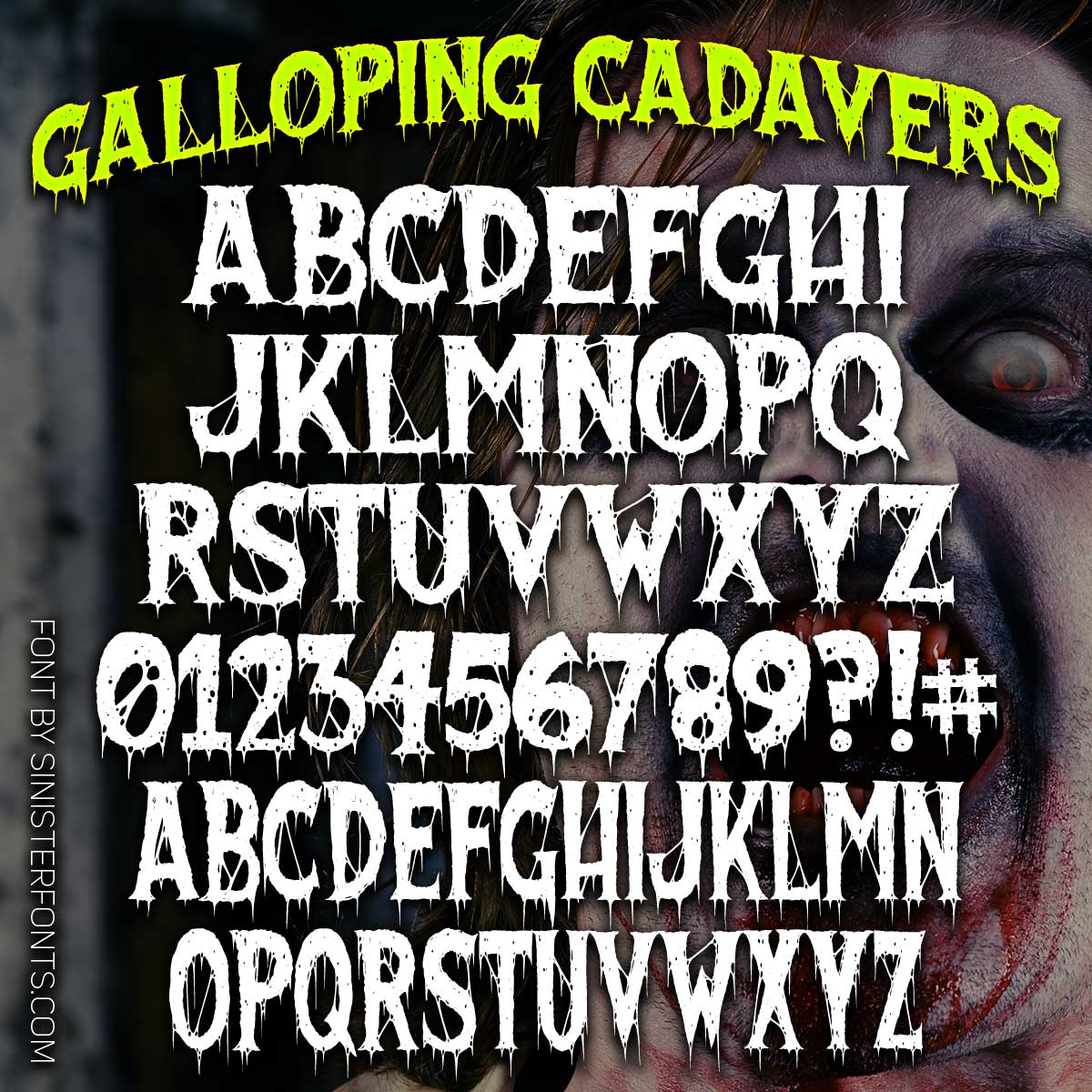 Galloping Cadavers Font : Click to Download Galloping Cadavers Font : Click to Download