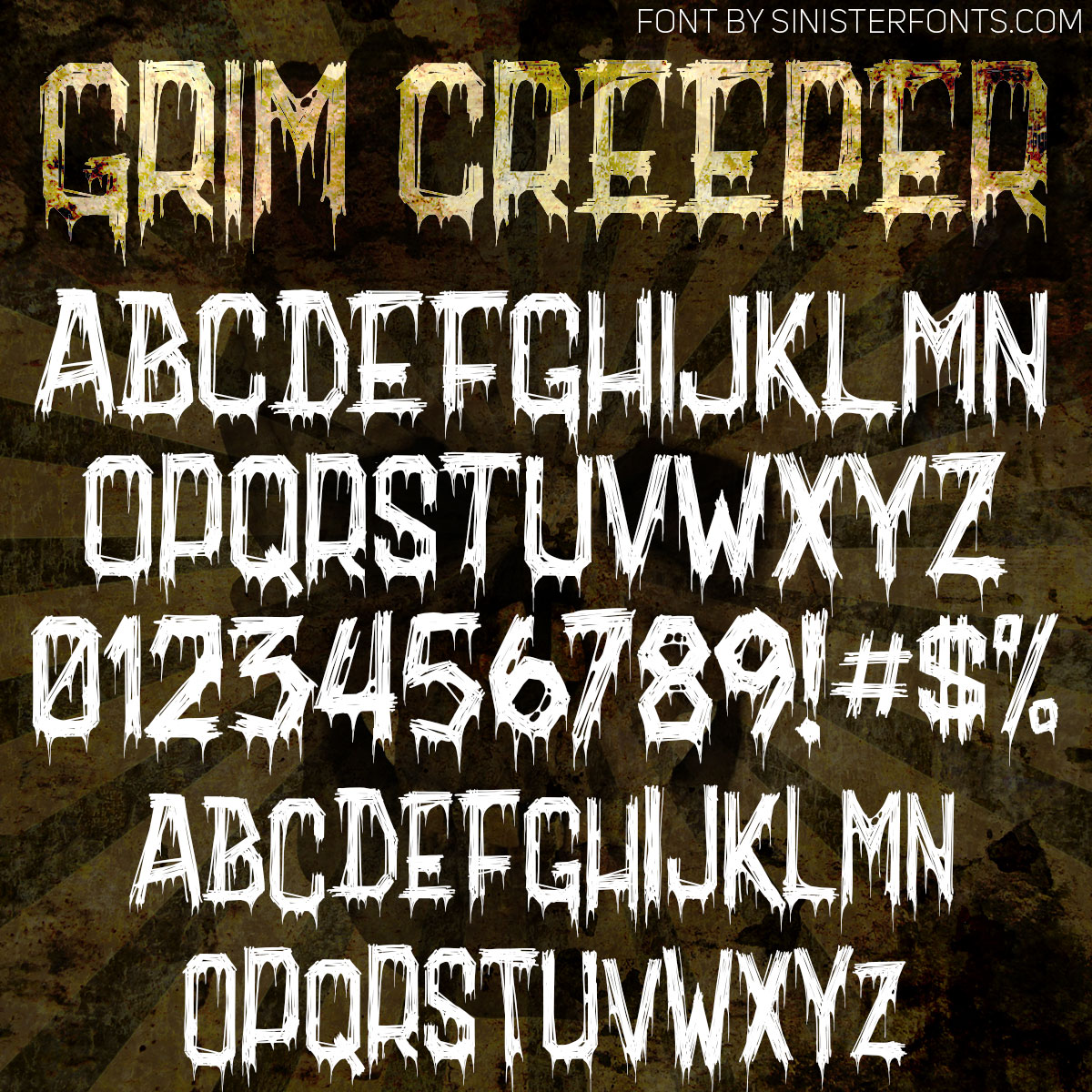 Grim Creeper Font : Click to Download Grim Creeper Font : Click to Download